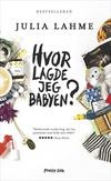 Hvor lagde jeg babyen?