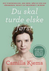 Du skal turde elske først