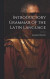 Introductory Grammar of the Latin Language