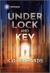 Under Lock and Key