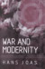 War and Modernity