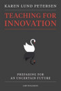Teaching for innovation