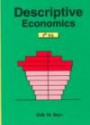 Descriptive economics,Population, national accounts, business structure