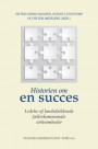 Historien om en succes