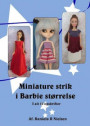 Miniature strik i Barbie størrelse