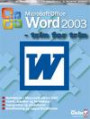 Microsoft Office Word 2003 - trin for trin