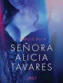 Señora Alicia Tavares - Erotic Short Story