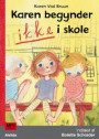 Karen begynder IKKE i skole (1)