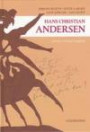 Hans Christian Andersen - livet i eventyrene