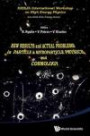 New Results and Actual Problems in Particle & Astroparticle Physics and Cosmology - Proceedings of XXIXth International Workshop on High Energy Physics
