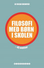 Filosofi med børn i skolen