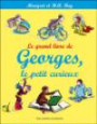 Le grand livre de Georges le petit curieux
