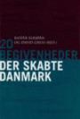 20 begivenheder der skabte Danmark