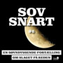 SOV SNART #6, En søvndyssende fortælling om Slaget på Reden