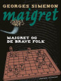 Maigret og de brave folk