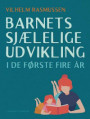 Barnets sjælelige udvikling i de første fire år