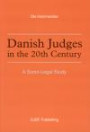 Danish Judges in the 20th Century: A Socio-Legal Study