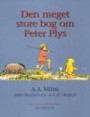Den meget store bog om Peter Plys