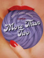 More Than Two - A Collection of Erotic Short Stories from Cupido