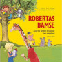 Robertas Bamse - og tre andre historier om mobberi