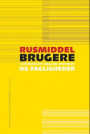 Rusmiddelbrugere i krydsfeltet mellem sektorer og fagligheder