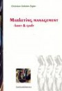 Marketing management : kort & godt - et udvidet kompendium med modellerne fra Afsætningsøkonomisk modelsamling (AM)