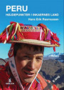 Peru - Højdepunkter i inkaernes land
