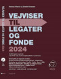 VEJVISER TIL LEGATER OG FONDE 2024 CD-ROM/USB