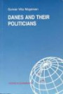 Danes and Their Politicians: Summary of the Findings of a Research Project on Political Credibility in Denmark