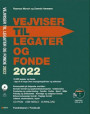 Vejviser Til Legater og Fonde 2022 Cd-Rom/Usb