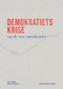 Demokratiets krise og de nye autokratier