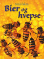 Bier og hvepse