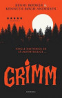 Grimm - Nogle historier er så modbydelige