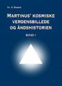 Martinus' kosmiske verdensbillede og åndshistorien 1