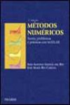 Métodos Numéricos: Teoría, Problemas y Prácticas Con Matlab