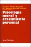 Psicología Moral y Crecimiento Personal: su Situación en el Cambio de Siglo