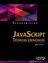 Javascript: Tecnicas Esenciales