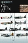 Cazas Aliados 1939-1945 / Allied Fighters 1939-45