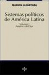Sistemas Políticos de América Latina Vol. i: América Del Sur