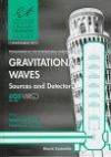 Proceedings of the International Conference on Gravitational Waves: Sources and Detectors, Cascina (Pisa), Italy 19-23 March 1996 (Edoardo Amaldi Foundation Series , Vol 2)