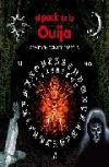 El pack de la Ouija / The Ouija Board Pack: Contacta con los espiritus / Contact the Spirits