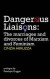 Dangerous Liaisons: The Marriages and Divorces of Marxism and Feminism (Iire Notebooks for Study and Research)