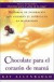 Chocolate para el corazon de mama : Historias de inspiracion que celebran el espiritu de la maternidad