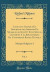 Catalogue Critique Et Descriptif Des Imprim s de Musique Des Xvie Et Xviie Si cles Conserv s La Biblioth que de l'Universit Royale d'Upsala, Vol. 1