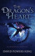 The Dragon's Heart: A LaVóndian Fairytale
