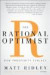 The Rational Optimist: How Prosperity Evolve