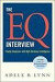 The EQ Interview: Finding Employees with High Emotional Intelligence