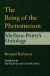 The Being of the Phenomenon: Merleau-Ponty's Ontology (Studies in Continental Thought)