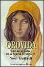 Orovida: Una Mujer Judía en la España Del Siglo  xv