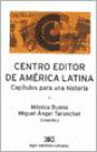 Centro Editor de America Latina : Capitulos Para Una Historia